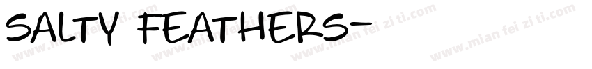 salty feathers字体下载字体转换